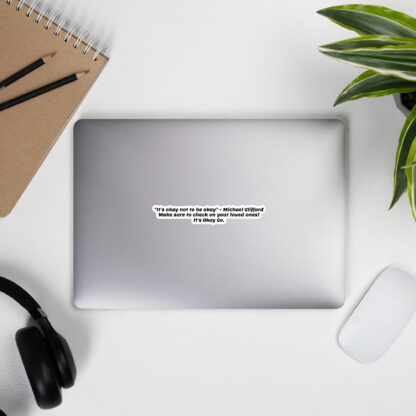 “It’s Okay Not to Be Okay” Mental Health Reminder Sticker - Image 9